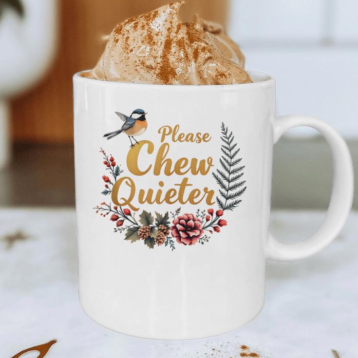 Please Chew Quieter Sarcastic Introvert Humor Graphic Print Coffee Mug Please Chew Quieter Sarcastic Introvert Humor Graphic Print Coffee Mug