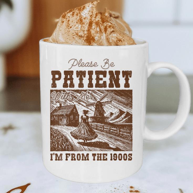 Please Be Patient With Me I'm From The 1900s Country Girl Graphic Print Coffee Mug