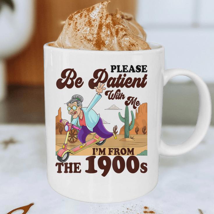 Please Be Patient With Me I'm From The 1900s Gen X Boomer Graphic Print Coffee Mug