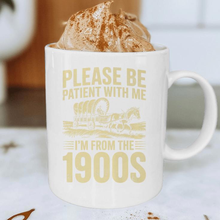 Please Be Patient I'm From The 1900s Over The Hill Premium Graphic Print Coffee Mug