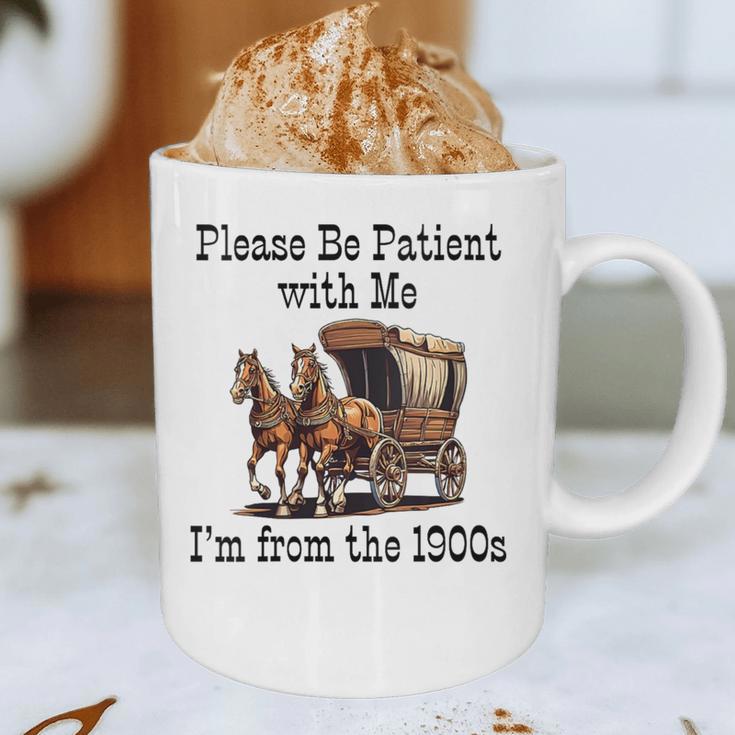 Please Be Patient With Me I'm From The 1900s Horse Wagon 90s Graphic Print Coffee Mug Please Be Patient With Me I'm From The 1900s Horse Wagon 90s Graphic Print Coffee Mug