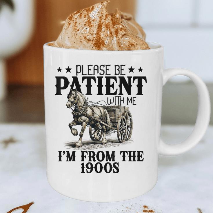 Please Patient I'm From The 1900s Quote Vintage Horse Graphic Print Coffee Mug Please Patient I'm From The 1900s Quote Vintage Horse Graphic Print Coffee Mug