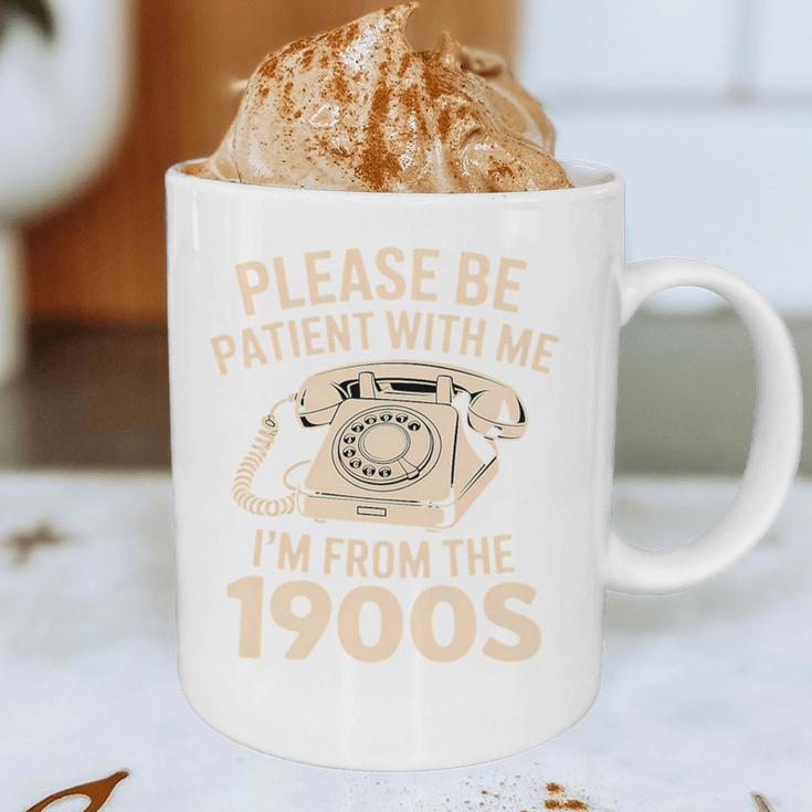Please Be Patient With Me I'm From The 1900s Retro Humor Premium Tri-Blend Graphic Print Coffee Mug Please Be Patient With Me I'm From The 1900s Retro Humor Premium Tri-Blend Graphic Print Coffee Mug