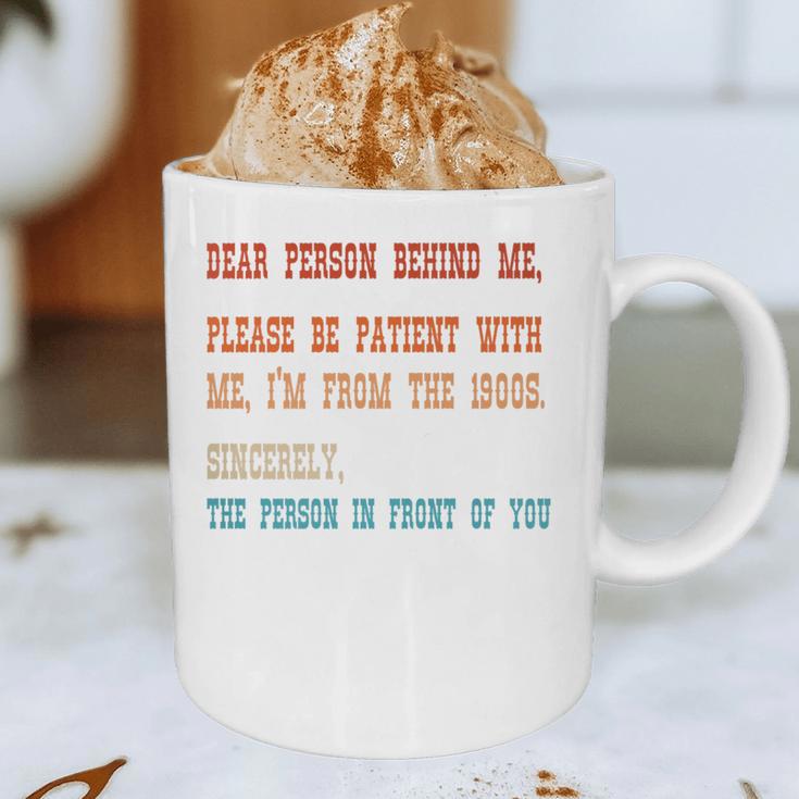 Please Be Patient With Me I'm From The 1900s Sarcastic Premium Graphic Print Coffee Mug