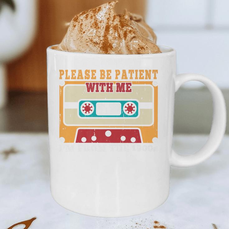 Please Be Patient With Me I'm From The 1900s Vintage Dad Premium Graphic Print Coffee Mug