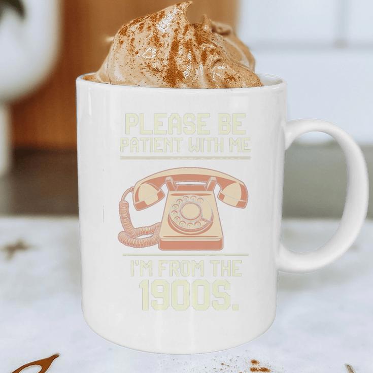 Please Be Patient With Me I'm From The 1900s Vintage Retro Premium Tri-Blend Graphic Print Coffee Mug Please Be Patient With Me I'm From The 1900s Vintage Retro Premium Tri-Blend Graphic Print Coffee Mug