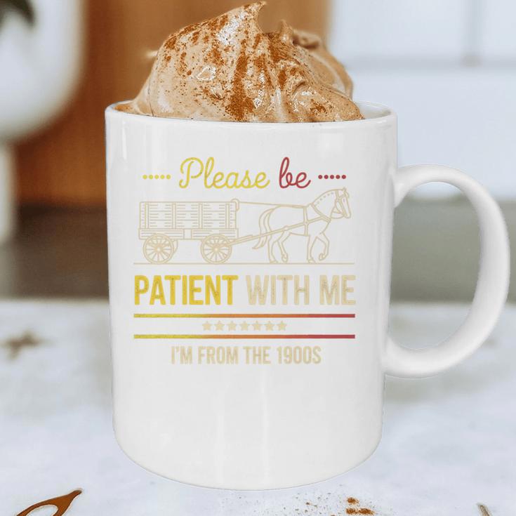Please Be Patient With Me I'm From The 1900s Vintage Sarcasm Premium Graphic Print Coffee Mug