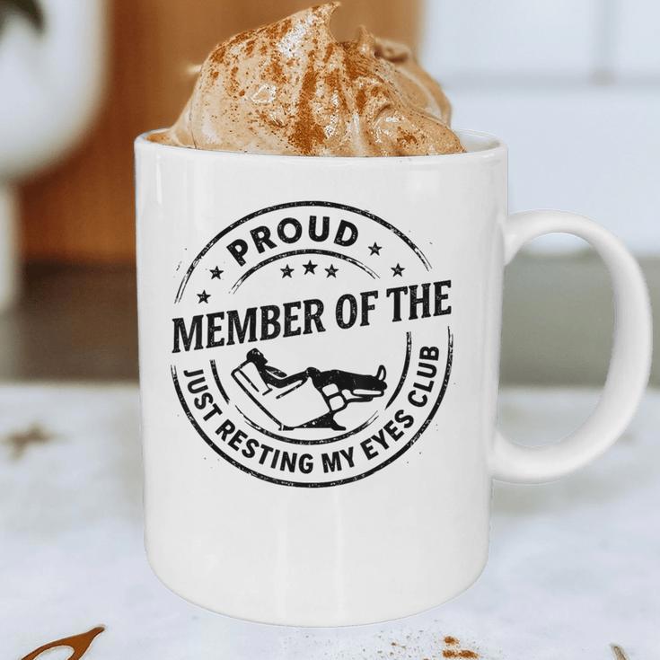 Proud Member Of The Just Resting My Eyes Club Dad Retirement Graphic Print Coffee Mug
