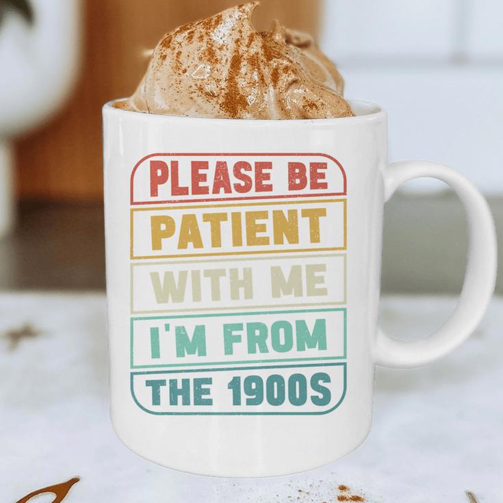 Retro Humor Please Be Patient With Me I'm From The 1900s Premium Graphic Print Coffee Mug