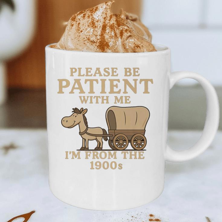 Retro Please Be Patient With Me I'm From The 1900s Vintage Premium Graphic Print Coffee Mug Retro Please Be Patient With Me I'm From The 1900s Vintage Premium Graphic Print Coffee Mug