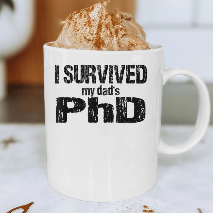 I Survived My Dad's PhD Graduation Graphic Print Coffee Mug