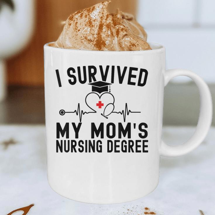 I Survived My Mom's Nursing Degree Nursing School Graduation Graphic Print Coffee Mug
