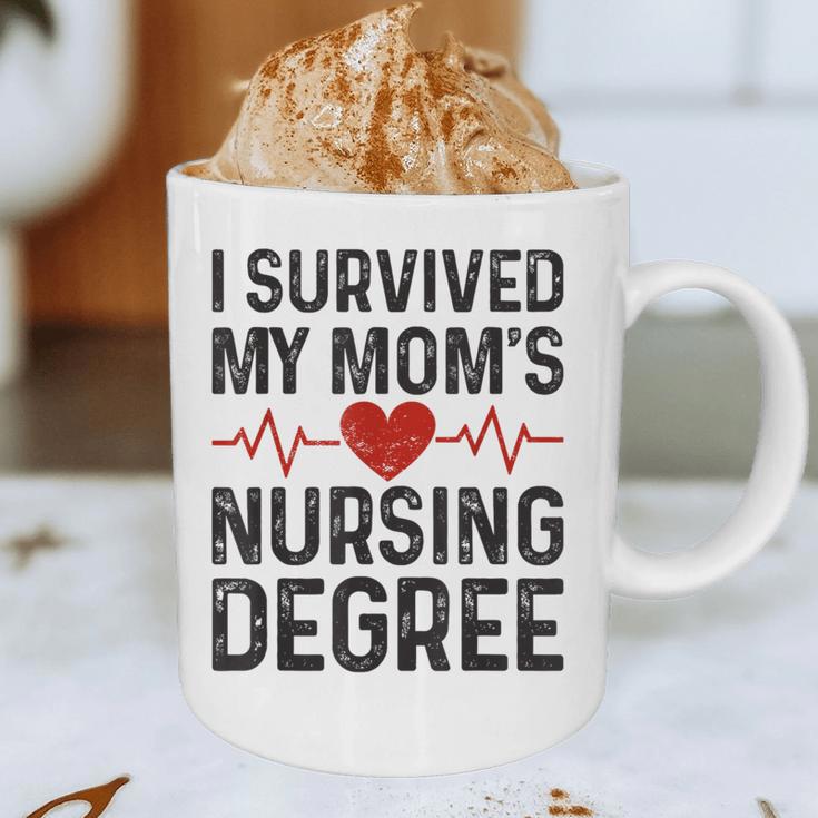 I Survived My Mom's Nursing Degree School Graduation Nursing Graphic Print Coffee Mug