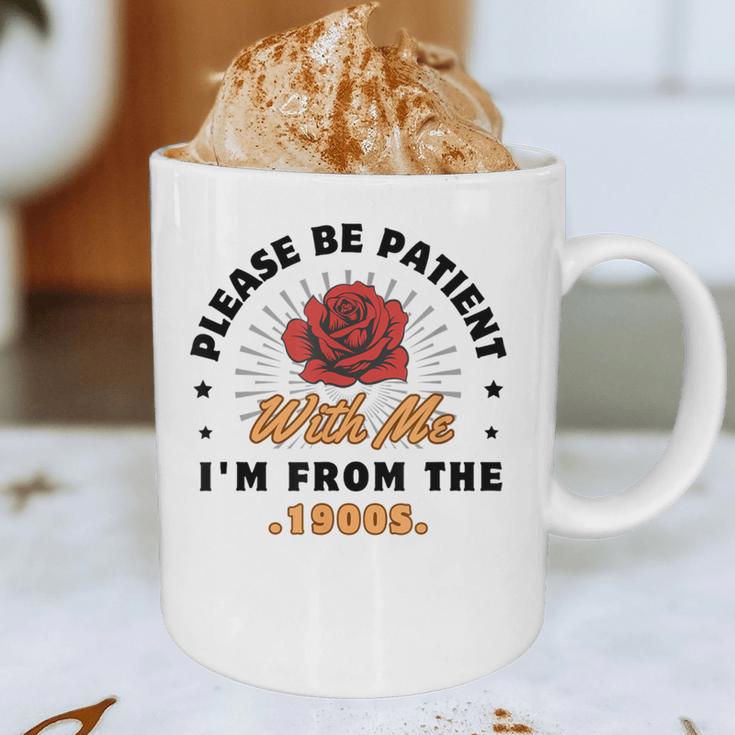 Vintage Please Be Patient With Me I'm From The 1900s Funny Graphic Print Coffee Mug