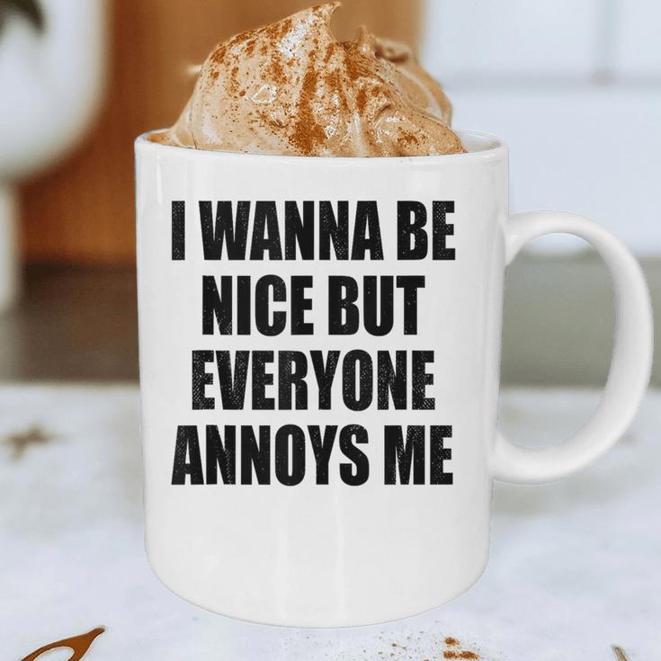 I Wanna Be Nice But Everyone Annoys Me Introvert Graphic Print Coffee Mug I Wanna Be Nice But Everyone Annoys Me Introvert Graphic Print Coffee Mug