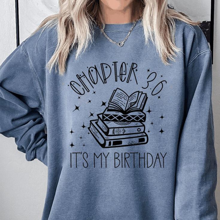 36th Birthday Women Book Lovers Chapter 36 Its My Birthday Comfort Colors Sweatshirt