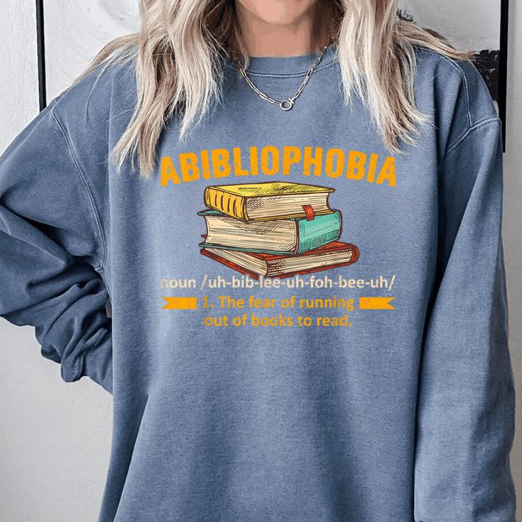 Abibliophobia Perfect For Young Book Lover Bookworm Reader Comfort Colors Sweatshirt Abibliophobia Perfect For Young Book Lover Bookworm Reader Comfort Colors Sweatshirt