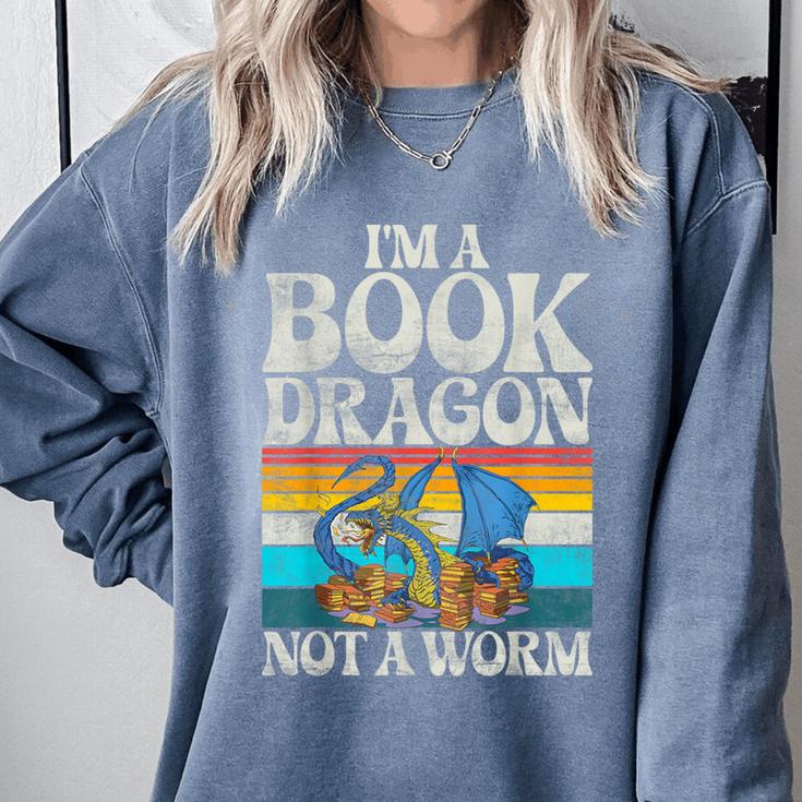 Im a Book Dragon Not a Worm Dragon Comfort Colors Sweatshirt