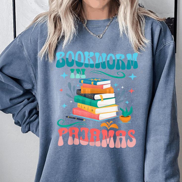 Book Reader Librarian Bookworm In Pajamas Book And Pajama Comfort Colors Sweatshirt Book Reader Librarian Bookworm In Pajamas Book And Pajama Comfort Colors Sweatshirt