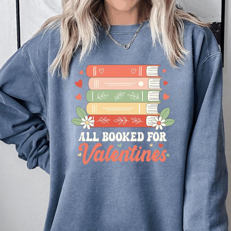 All Booked For Valentines Retro Book Lover Teacher Bookworm Premium Tri-Blend Comfort Colors Sweatshirt All Booked For Valentines Retro Book Lover Teacher Bookworm Premium Tri-Blend Comfort Colors Sweatshirt