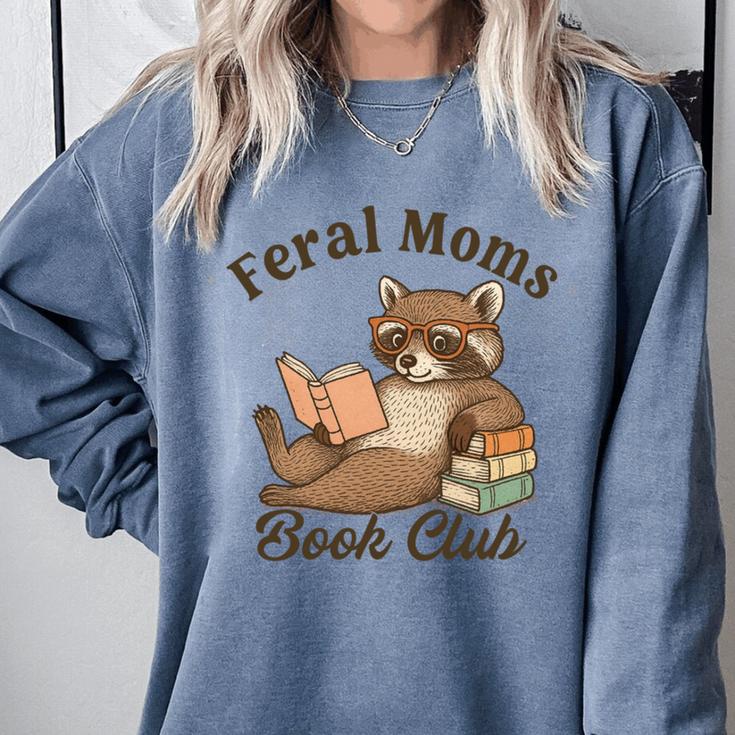 Bookish Feral Moms Book Club Raccoon Mother's Day Bookworm Comfort Colors Sweatshirt Bookish Feral Moms Book Club Raccoon Mother's Day Bookworm Comfort Colors Sweatshirt