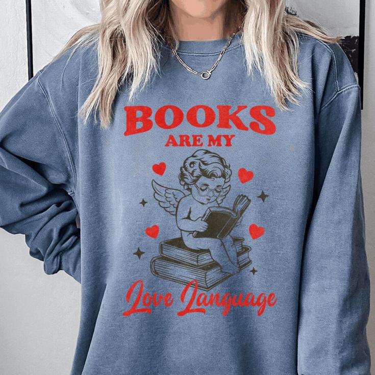 Books Are My LoveLanguage Cupid Valentines Comfort Colors Sweatshirt