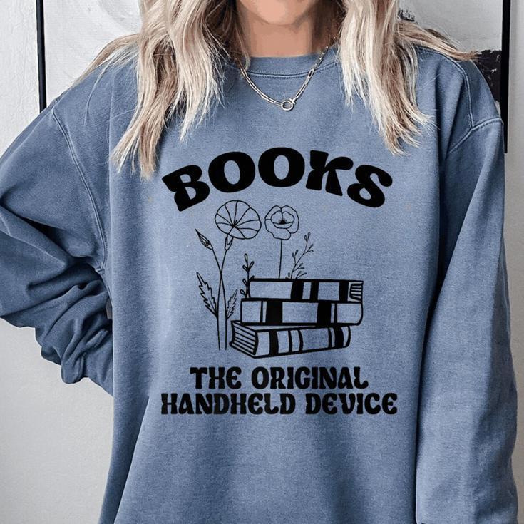 Books The Original Handheld Device Book Lover Premium Comfort Colors Sweatshirt