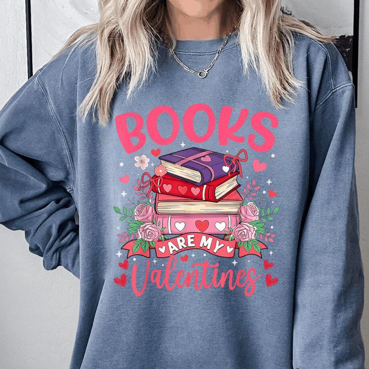 Books Are My Valentine Coquette Bow Book Flower Girl Women Comfort Colors Sweatshirt Books Are My Valentine Coquette Bow Book Flower Girl Women Comfort Colors Sweatshirt