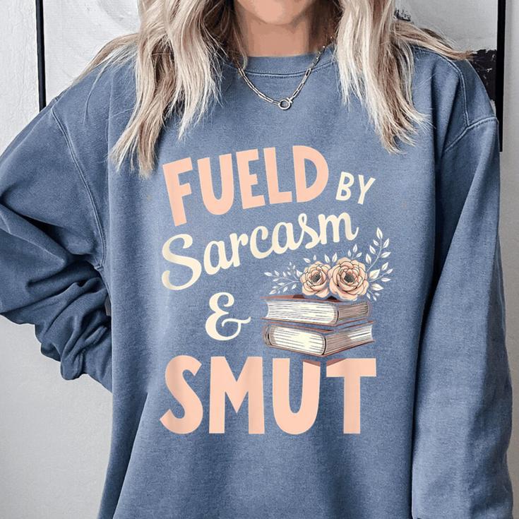 Bookworm Fueled By Sarcasm And Smut Book Reading Comfort Colors Sweatshirt Bookworm Fueled By Sarcasm And Smut Book Reading Comfort Colors Sweatshirt