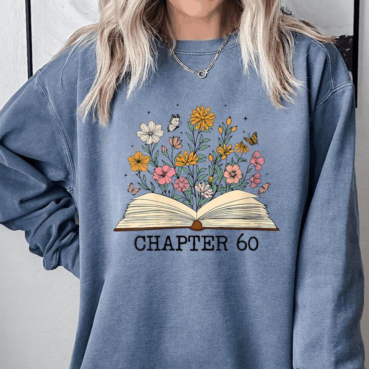 Chapter 60 60th Birthday Floral Open Book With Flowers Comfort Colors Sweatshirt