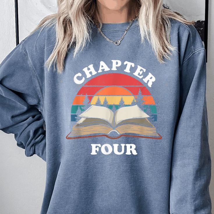 Chapter Four Book Reading 4th Birthday 4 Year Old Comfort Colors Sweatshirt