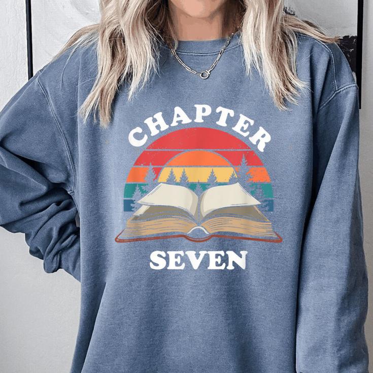 Chapter Seven Book Reading 7th Birthday 7 Year Old Comfort Colors Sweatshirt