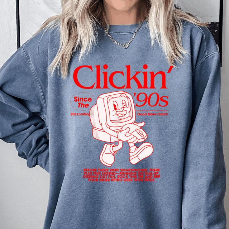 Clickin' Since The 90s Retro Computer Nostalgia Comfort Colors Sweatshirt Clickin' Since The 90s Retro Computer Nostalgia Comfort Colors Sweatshirt