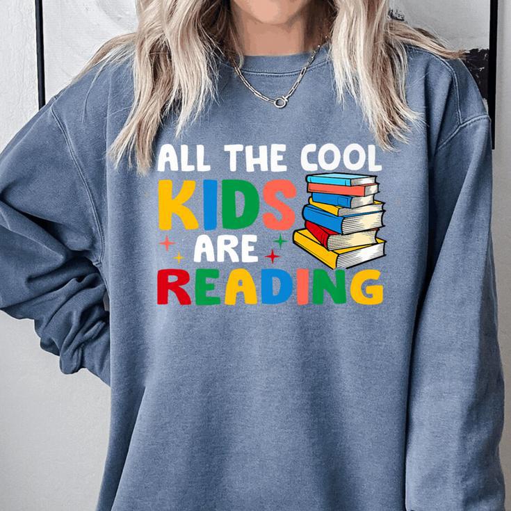All The-Cool Kids Are Reading Teacher Book Lover Librarian Premium Comfort Colors Sweatshirt