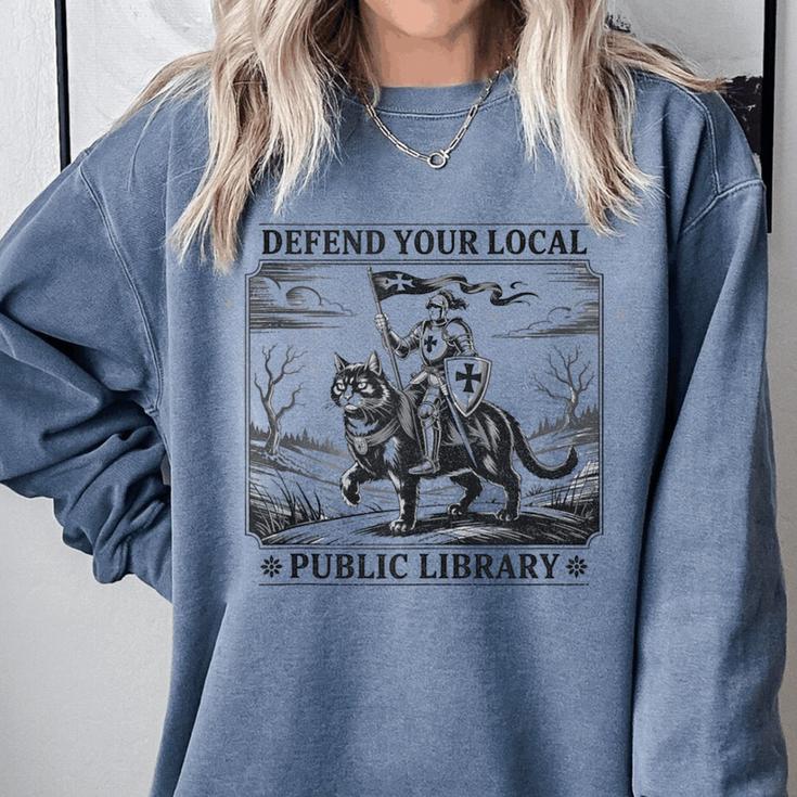 Defend Your Local Public Library Cat Knight Book Lover Comfort Colors Sweatshirt Defend Your Local Public Library Cat Knight Book Lover Comfort Colors Sweatshirt