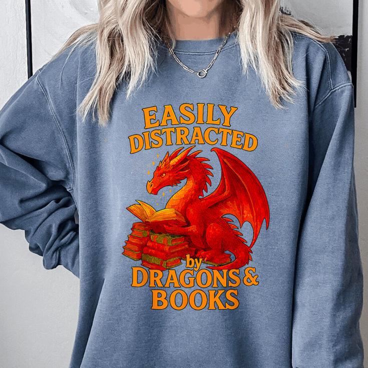 Easily Distracted By Dragons And Books Reading Comfort Colors Sweatshirt Easily Distracted By Dragons And Books Reading Comfort Colors Sweatshirt