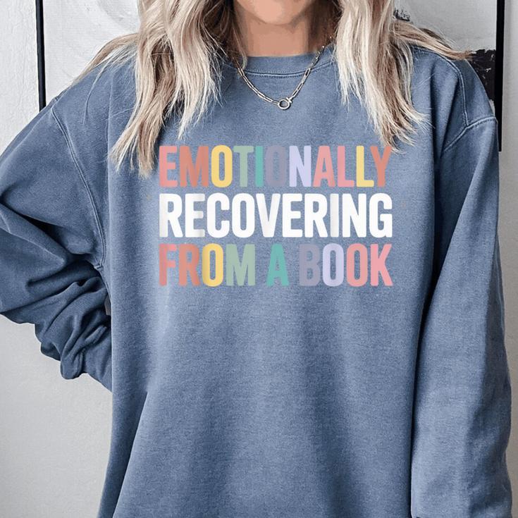 Emotionally Recovering From a Book Reading Librarian Comfort Colors Sweatshirt