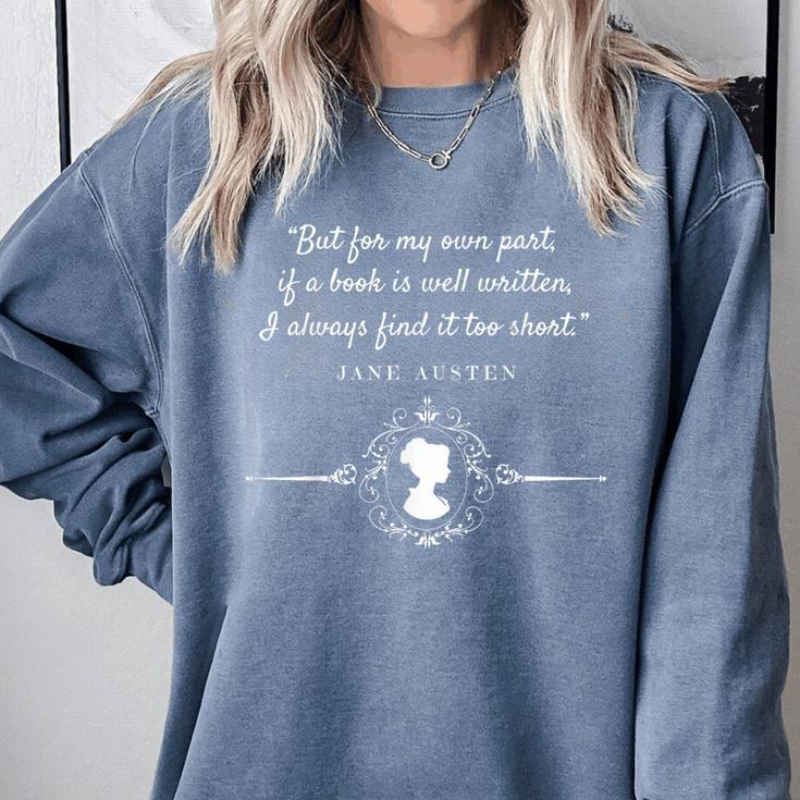 -Expectations Literary Book Club-J Jane Austen Poet Writer Mr Darcy Romantic Quote Comfort Colors Sweatshirt