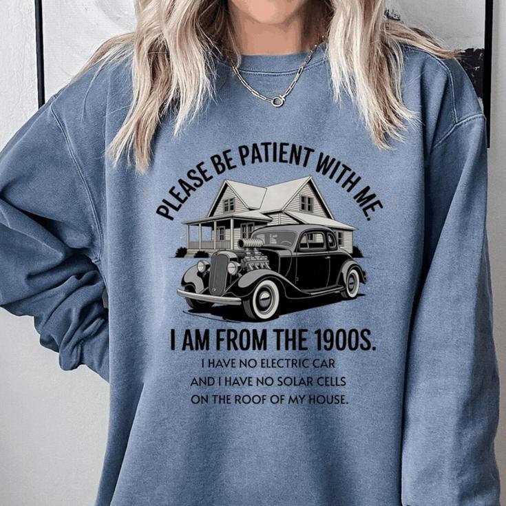 Forgive Me I'm From The 1900s No E-Car No SolarCells Premium Tri-Blend Comfort Colors Sweatshirt