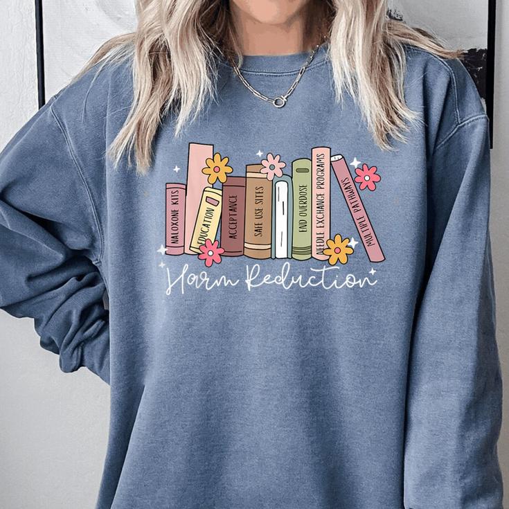 Harm Reduction Floral Book Overdose Awareness Nurse Comfort Colors Sweatshirt Harm Reduction Floral Book Overdose Awareness Nurse Comfort Colors Sweatshirt