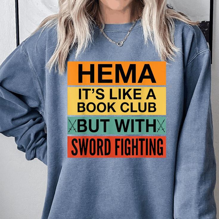 Hema Definition Like A Book Club With Swords Comfort Colors Sweatshirt