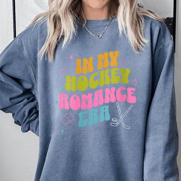 In My Hockey Romance Era Hockey Romance Reader Book CLub Comfort Colors Sweatshirt