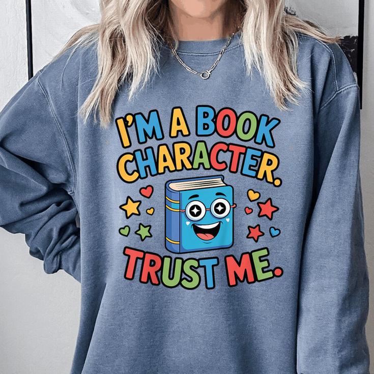 I'm a Book Character Costumes For Kids Storybook Character Comfort Colors Sweatshirt I'm a Book Character Costumes For Kids Storybook Character Comfort Colors Sweatshirt