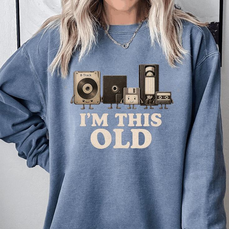 I’m This Old Retro Tech Nostalgia For 70s 80s Premium Tri-Blend Comfort Colors Sweatshirt I’m This Old Retro Tech Nostalgia For 70s 80s Premium Tri-Blend Comfort Colors Sweatshirt