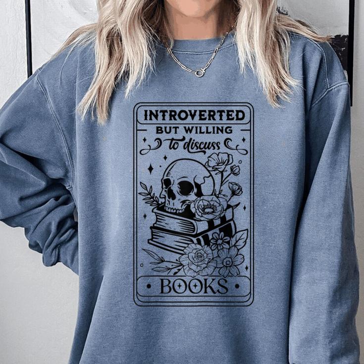 Introverted BUT Willing To Discuss Books Book Lover Comfort Colors Sweatshirt Introverted BUT Willing To Discuss Books Book Lover Comfort Colors Sweatshirt