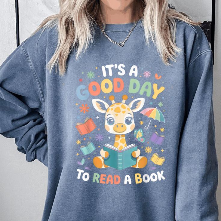 It's a Good Day To Read a Book Cute Giraffe Comfort Colors Sweatshirt