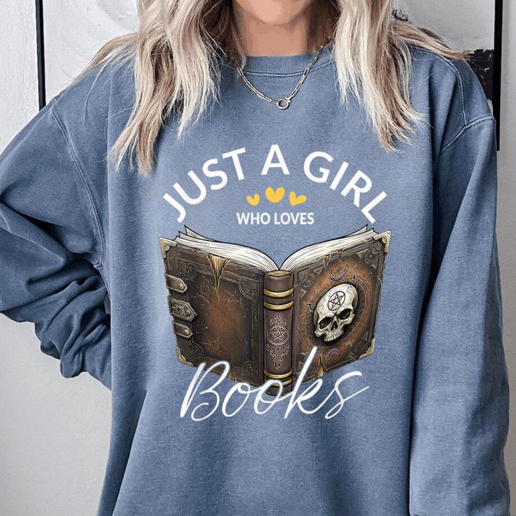 Just A Girl Who Loves Books Witchcraft Spell Book Halloween Comfort Colors Sweatshirt Just A Girl Who Loves Books Witchcraft Spell Book Halloween Comfort Colors Sweatshirt