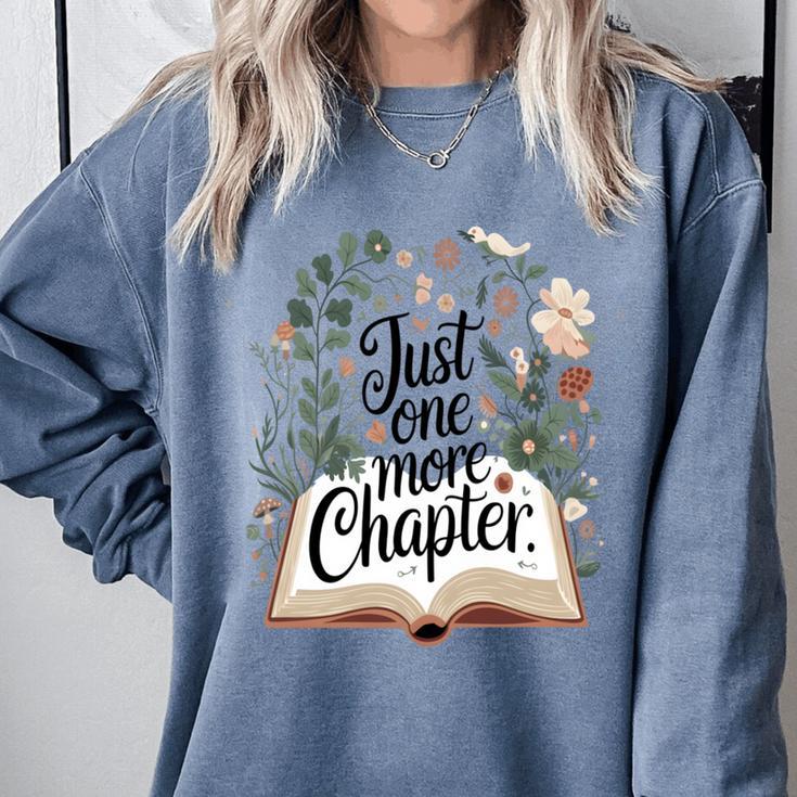 Just One More Chapter Bookish Book Reading Botanical Comfort Colors Sweatshirt