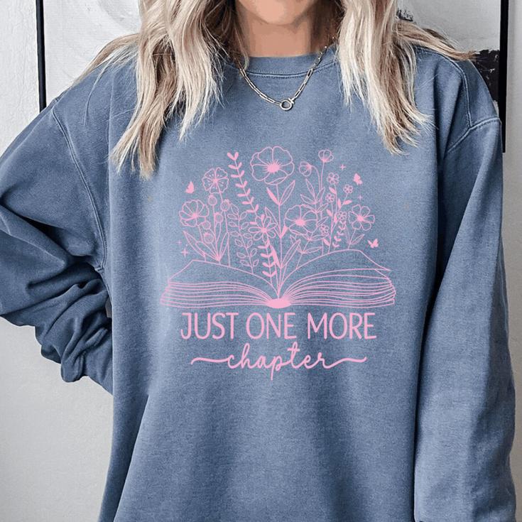 Just One More Chapter Bookish Book Reading Bright Hot Pink Comfort Colors Sweatshirt