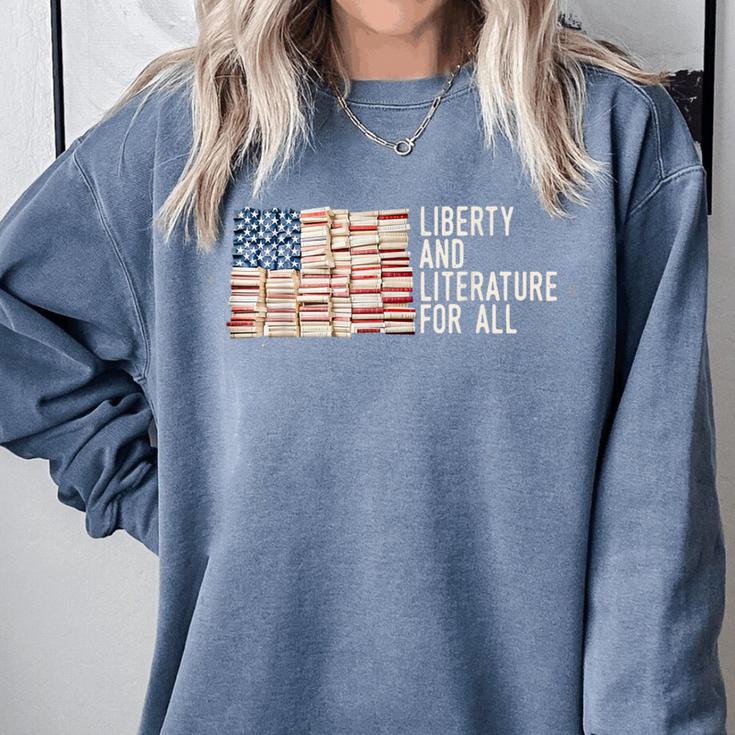 Liberty And Literature For All Reading USA Book Lover Comfort Colors Sweatshirt Liberty And Literature For All Reading USA Book Lover Comfort Colors Sweatshirt